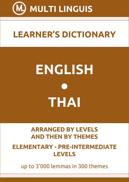 English-Thai (Level-Theme-Arranged Learners Dictionary, Levels A1-A2) - Please scroll the page down!